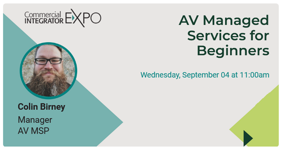 The image shows the picture of a person and says "AV Managed Services for Beginners" on September 4th at 11AM